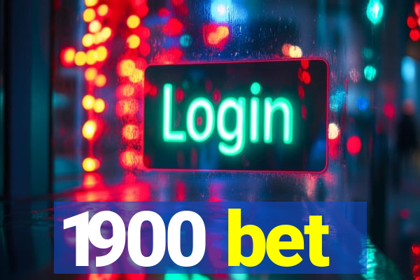 1900 bet
